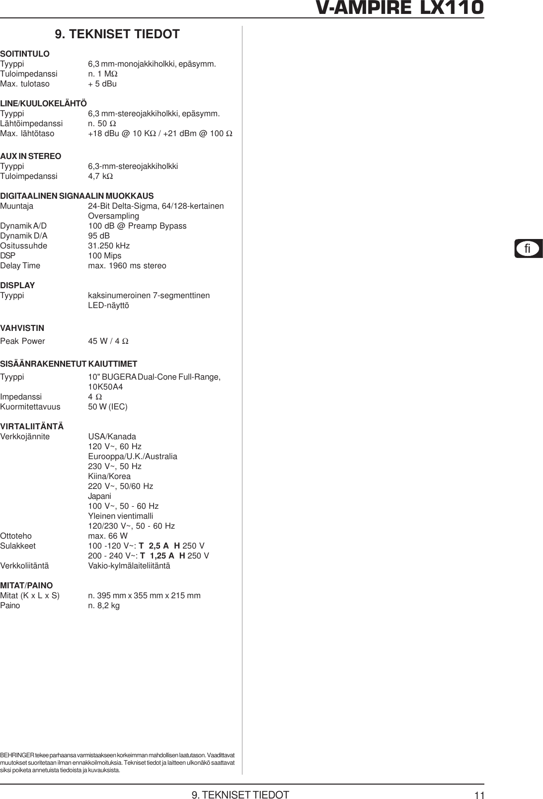 Page 11 of 12 - DATA-MANSHRT_LX110_FIN_Rev_A.pmd Behringer LX110-GY User Manual (Finnish) P0341 M Fi