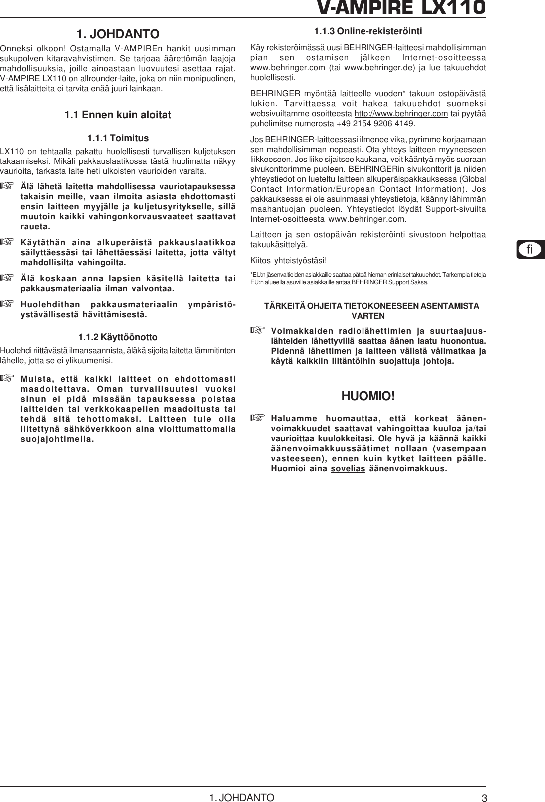 Page 3 of 12 - DATA-MANSHRT_LX110_FIN_Rev_A.pmd Behringer LX110-GY User Manual (Finnish) P0341 M Fi
