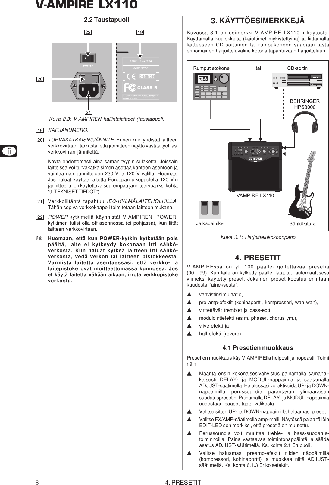 Page 6 of 12 - DATA-MANSHRT_LX110_FIN_Rev_A.pmd Behringer LX110-GY User Manual (Finnish) P0341 M Fi