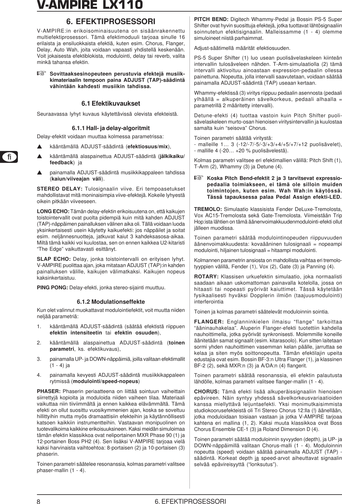 Page 8 of 12 - DATA-MANSHRT_LX110_FIN_Rev_A.pmd Behringer LX110-GY User Manual (Finnish) P0341 M Fi