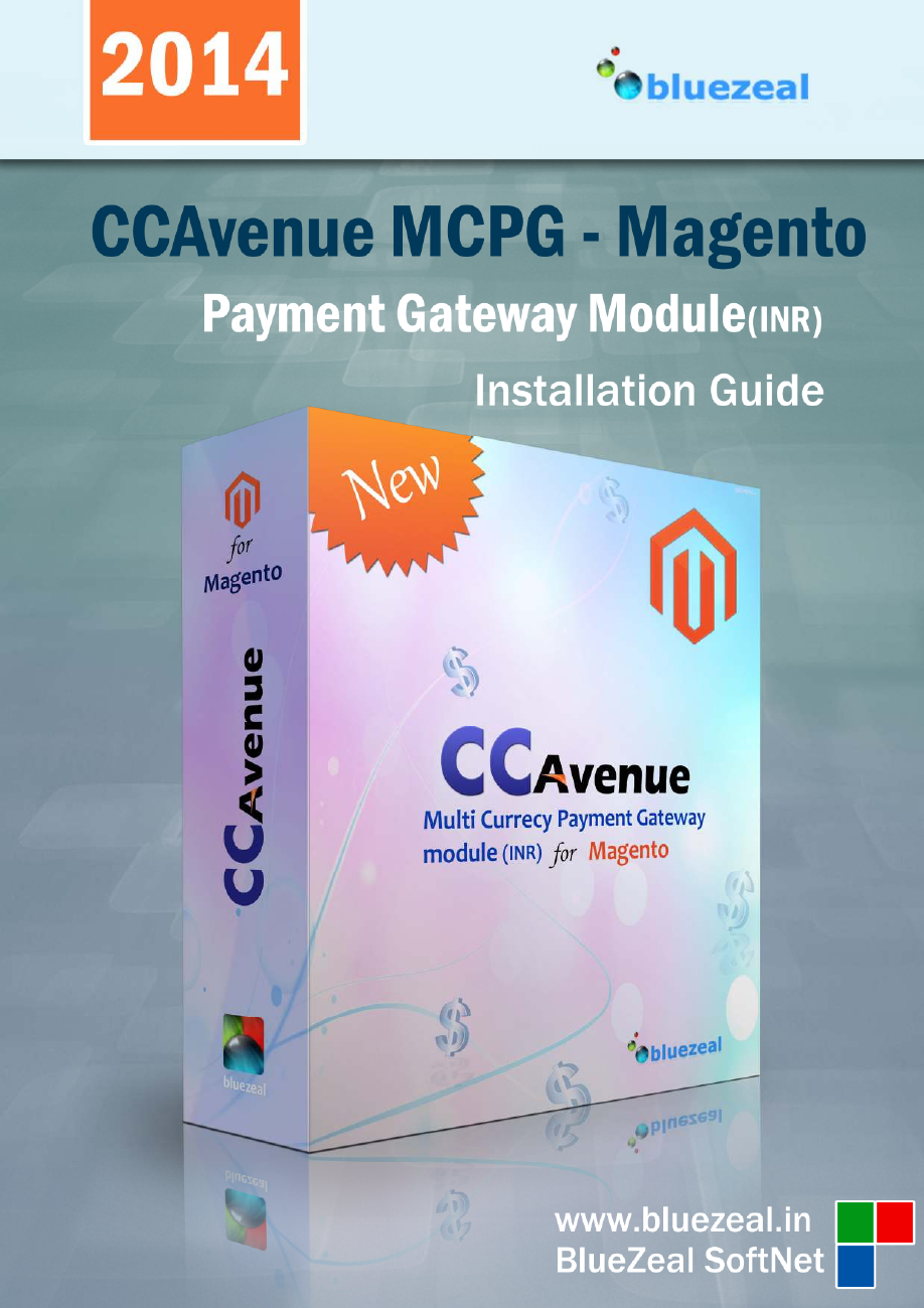Page 1 of 6 - BlueZeal SoftNet Magento1.9.0.1 Ccavenue MCPG Payment Manual V2.1