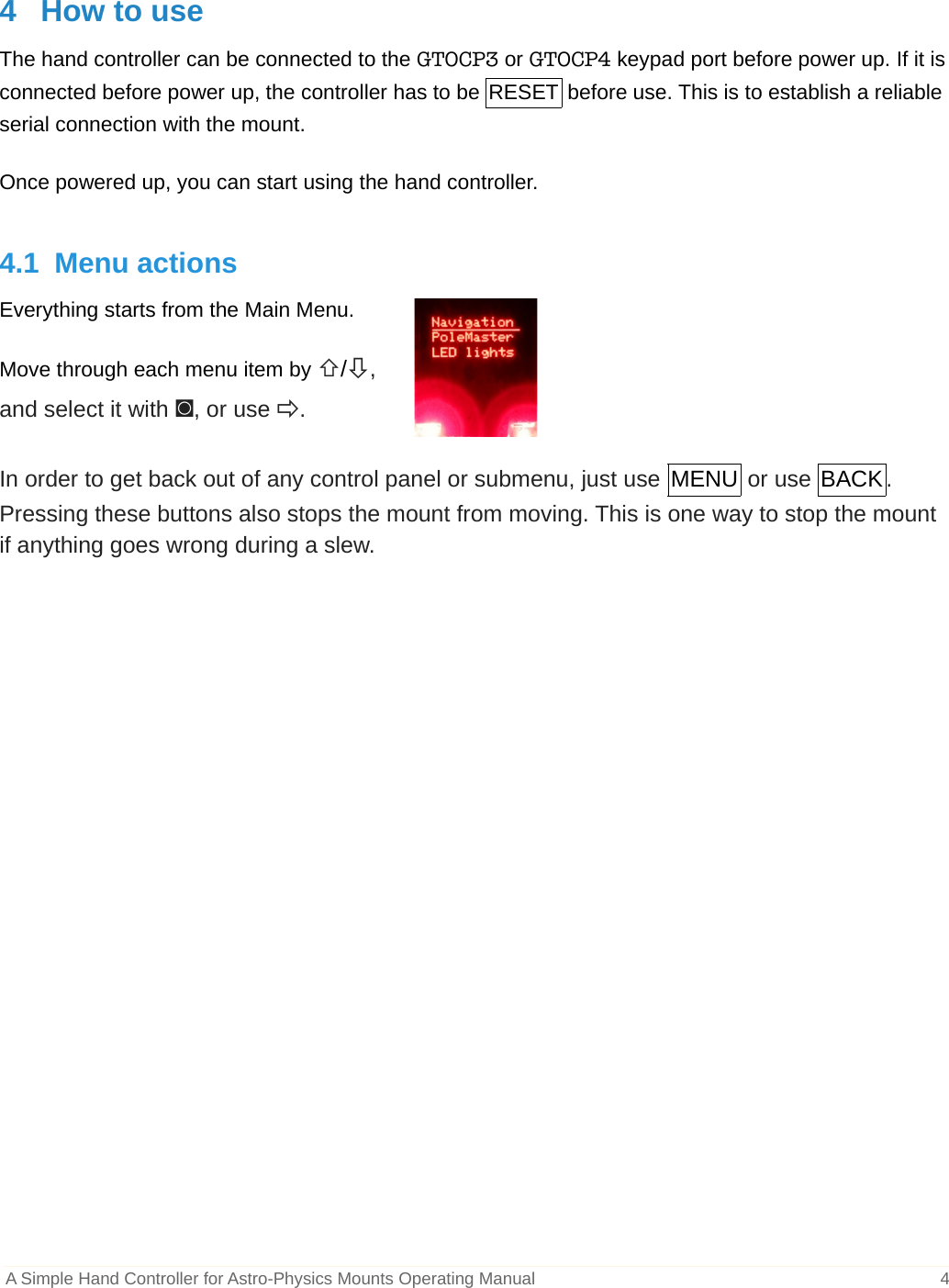 Page 4 of 7 - A Simple Hand Controller For Astro-Physics Mounts Operating Manual