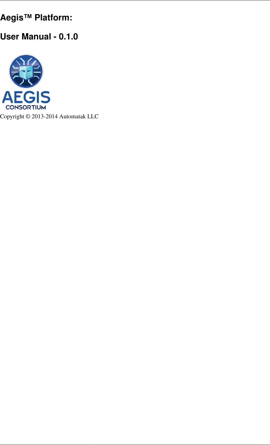 Page 2 of 10 - Aegis™ Platform - User Manual 0.1.0