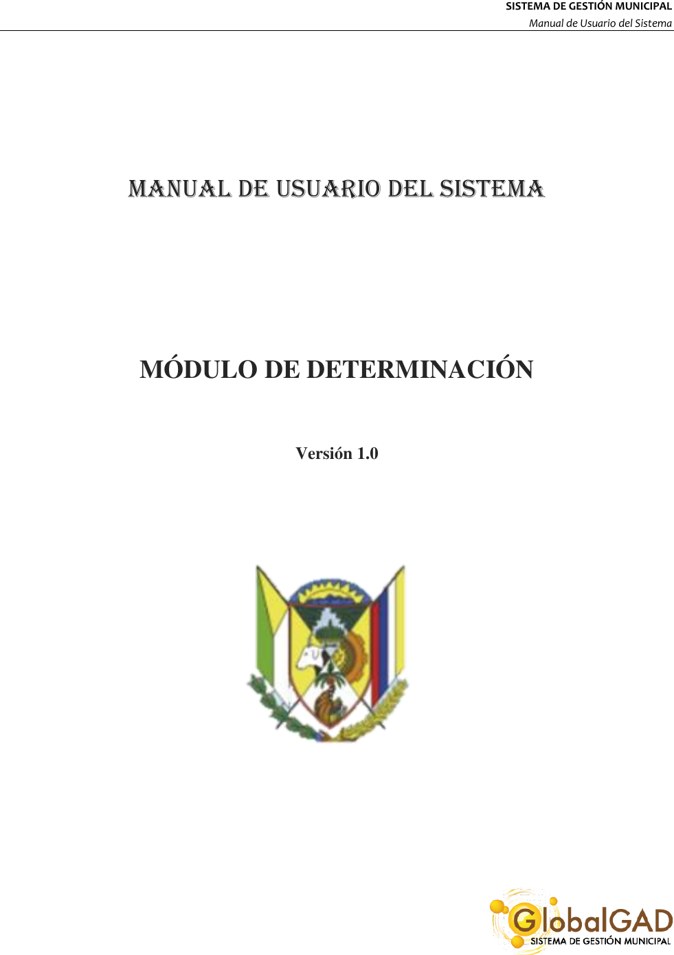 Supporting Requirements Manual Determinacion Global Gad