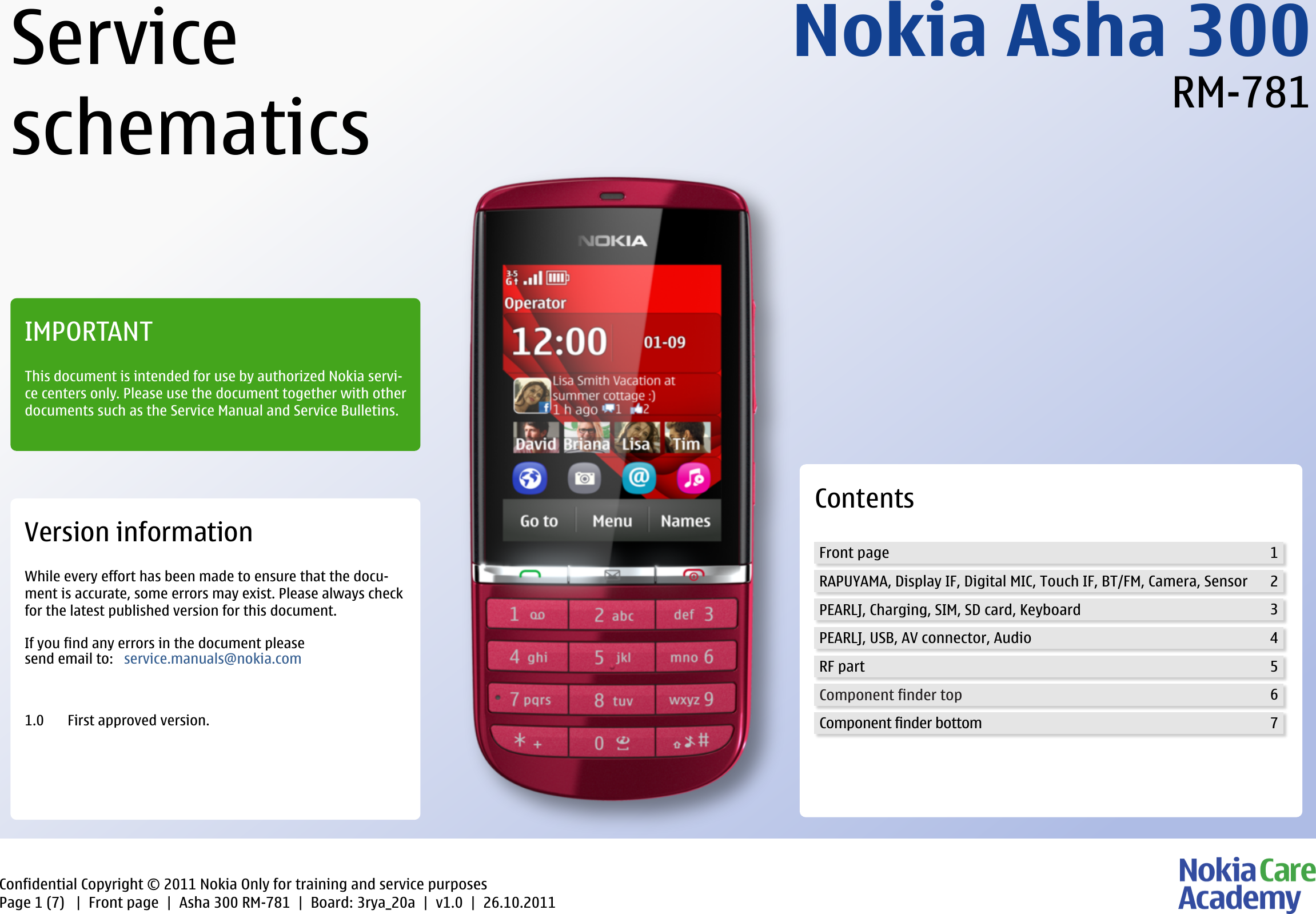 Page 1 of 8 - Nokia Asha 300 RM-781 - Service Schematics. Www.s-manuals.com. Schematics V1.0