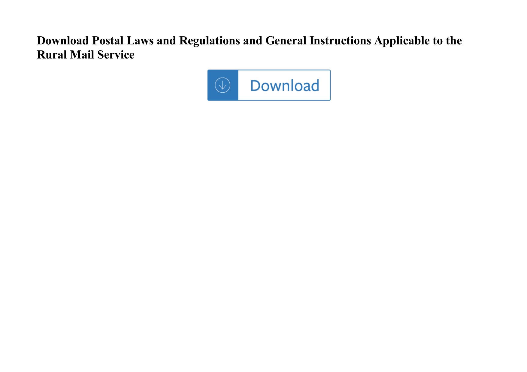 Page 1 of 2 - Postal Laws And Regulations General Instructions Applicable To The Rural Mail Service Postal-laws-and-regulations-and-general-instructions-applicable-to-the-rural-mail-service