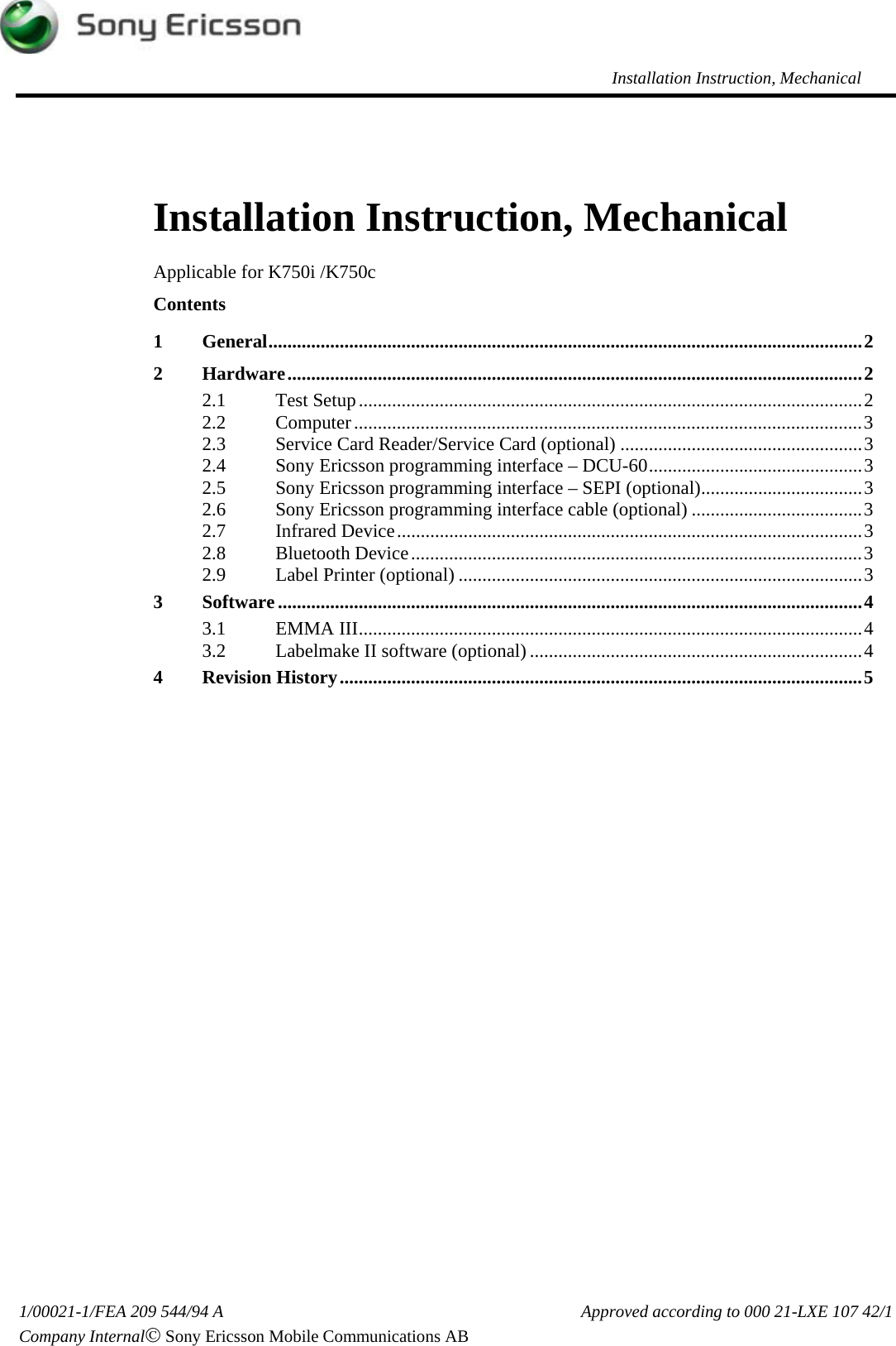 Page 1 of 6 - Sony Ericsson K750i, K750c - Installation Instruction, Mechanical. Www.s-manuals.com. K750 Mechanical