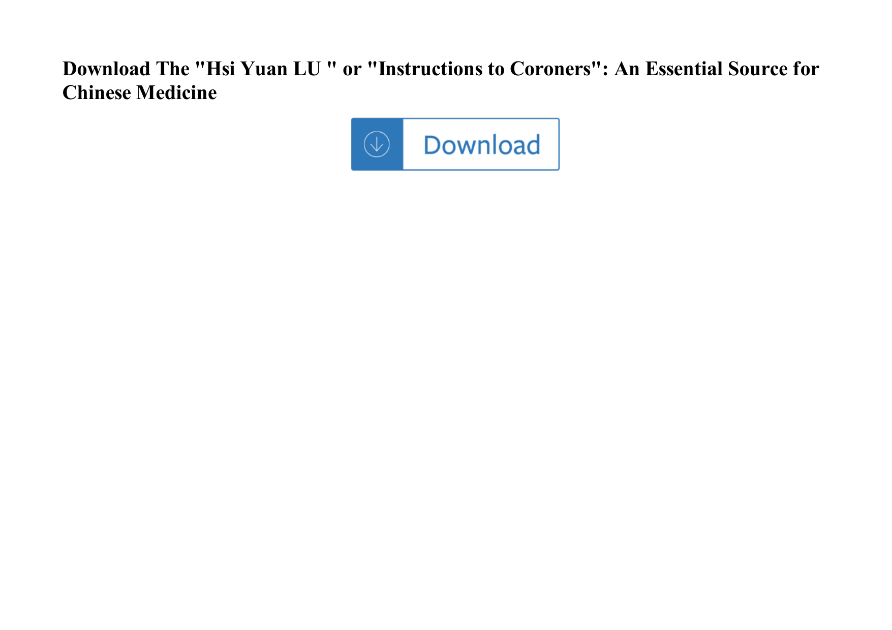 Page 1 of 1 - The Hsi Yuan LU  Or Instructions To Coroners: An Essential Source For Chinese Medicine The-hsi-yuan-lu-or-instructions-to-coroners-an-essential-source-for-chinese-medicine