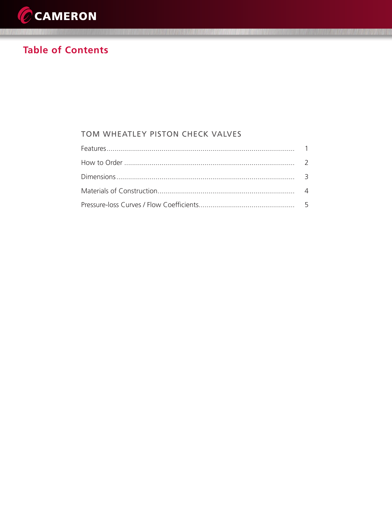 Page 2 of 8 - TOM WHEATLEY Piston Check Valves Brochure Tom-wheatley-piston-check-valves-brochure