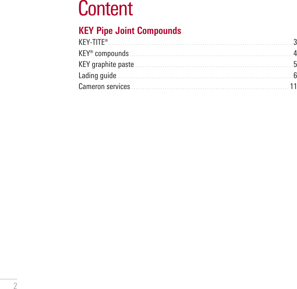 Page 2 of 12 - KEY Pipe Joint Compounds - WKM Valves Val-wkm-key-pipe-joints-compounds-brochure