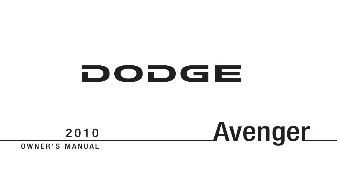 Dodge 2010 Avenger Users Manual Owner's Guide