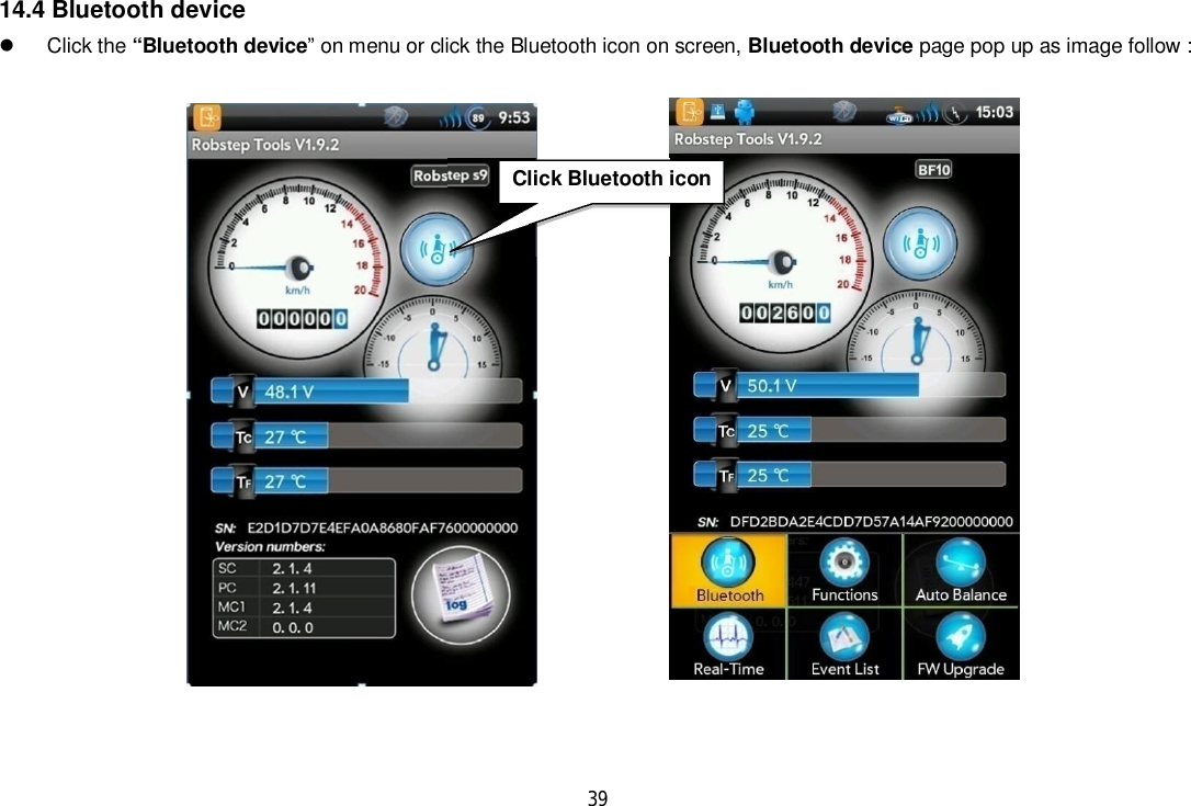 3914.4 Bluetooth device  Click the “Bluetooth device” on menu or click the Bluetooth icon on screen, Bluetooth device page pop up as image follow :Click Bluetooth icon
