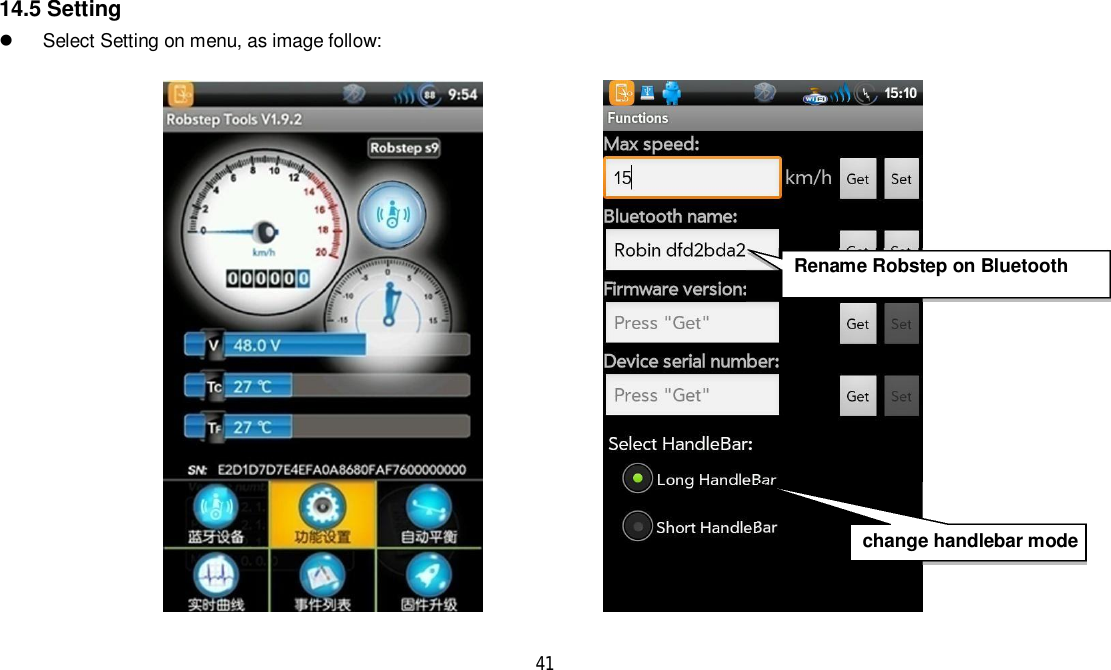 4114.5 Setting  Select Setting on menu, as image follow:Rename Robstep on Bluetoothchange handlebar mode