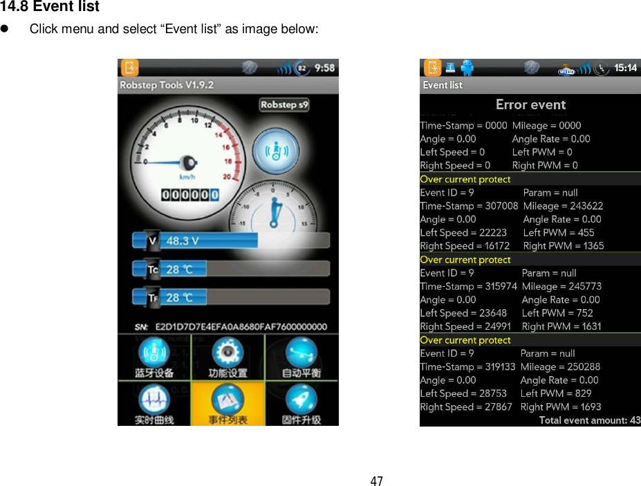 4714.8 Event list  Click menu and select “Event list” as image below: