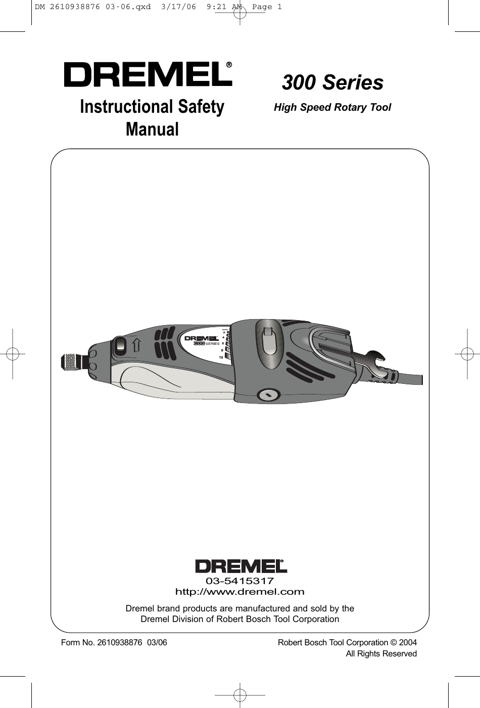 Dremel 03 5415317 Users Manual BM 2610925781 4 05