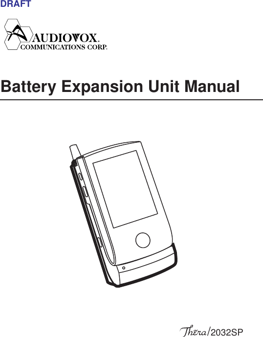 DRAFTBattery Expansion Unit Manual/2032SP