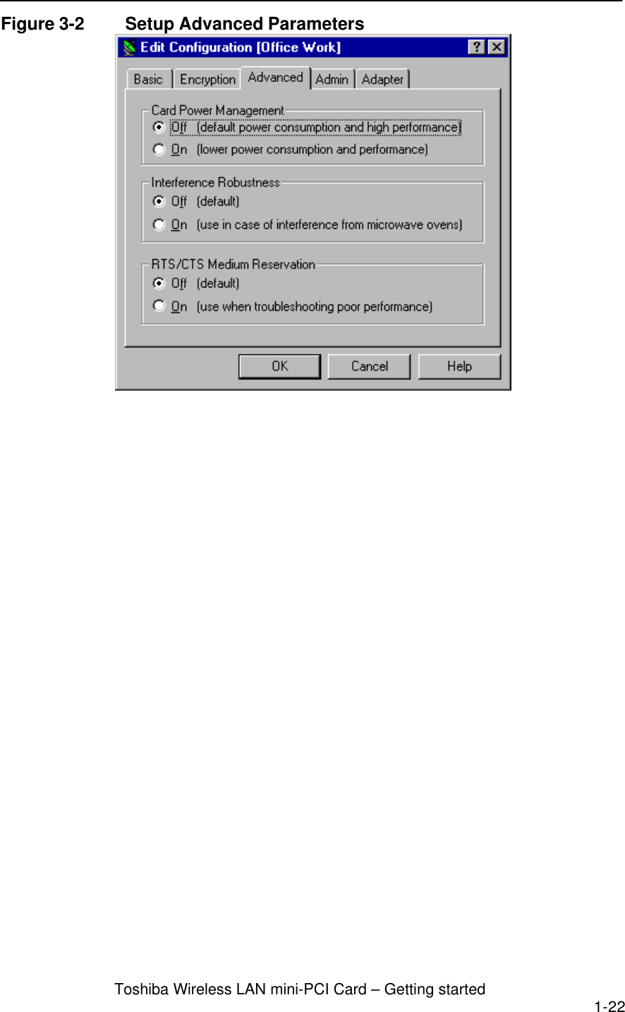 Toshiba Wireless LAN mini-PCI Card – Getting started 1-22Figure 3-2 Setup Advanced Parameters