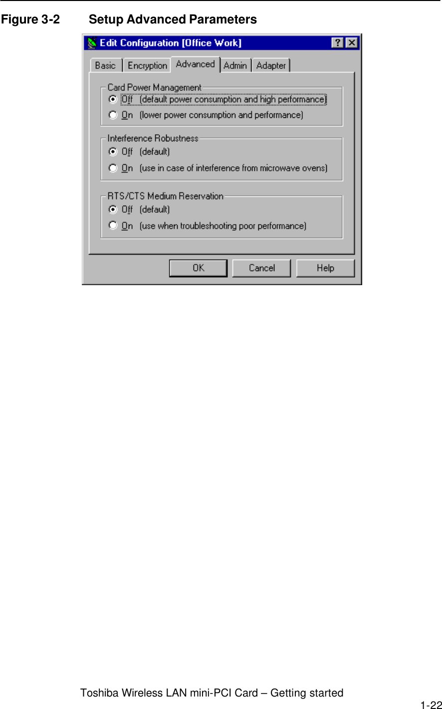  Toshiba Wireless LAN mini-PCI Card – Getting started 1-22  Figure 3-2 Setup Advanced Parameters      