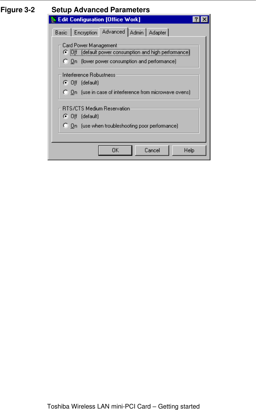 Toshiba Wireless LAN mini-PCI Card – Getting startedFigure 3-2 Setup Advanced Parameters