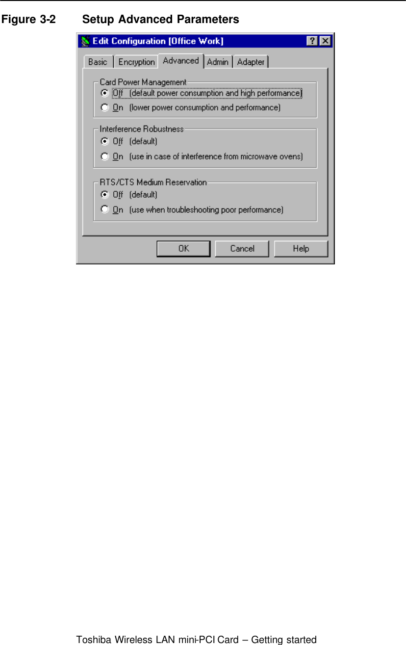  Toshiba Wireless LAN mini-PCI Card – Getting started   Figure 3-2 Setup Advanced Parameters      