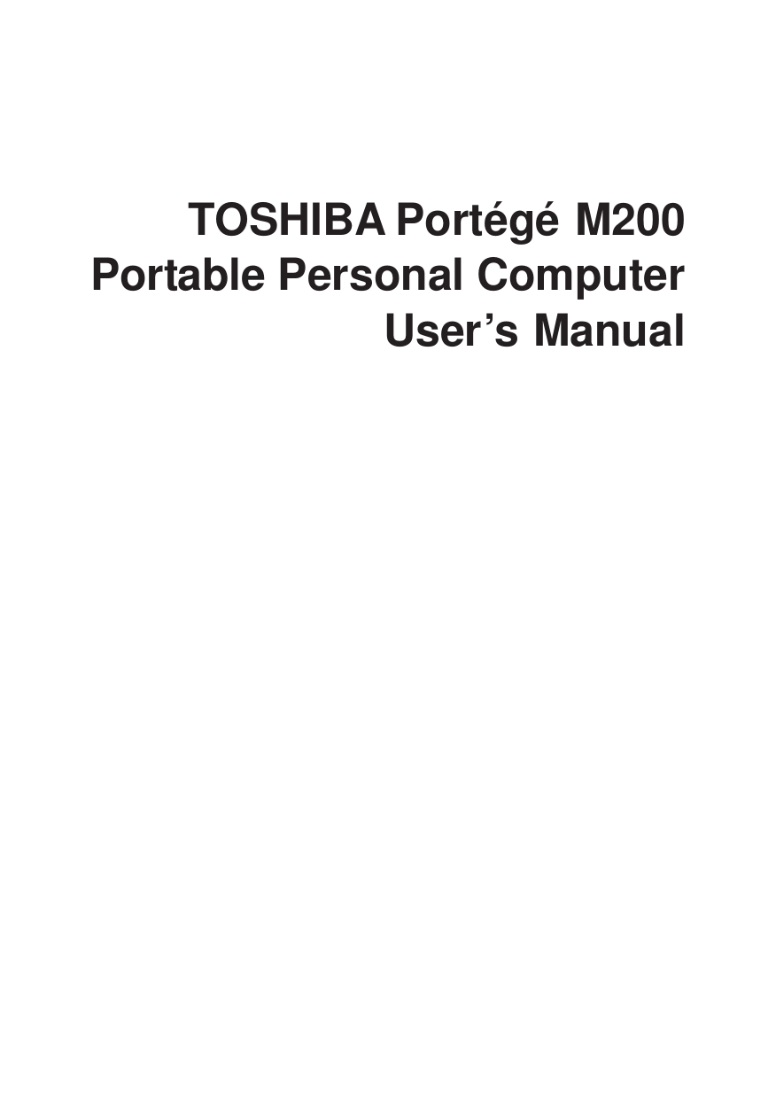 TOSHIBA Portégé  M200Portable Personal ComputerUser’s Manual