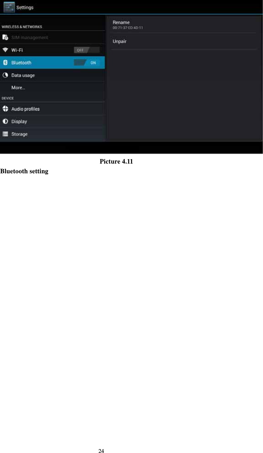     24 Picture 4.11 Bluetooth setting 