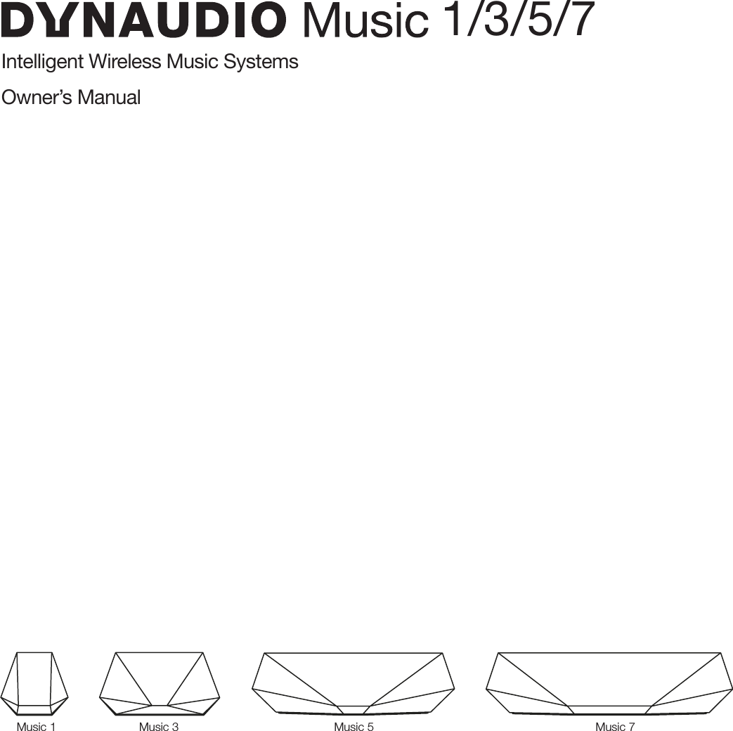 Intelligent Wireless Music SystemsOwner&rsquo;s Manual1/3/5/7  Music 1  Music 3  Music 5  Music 7