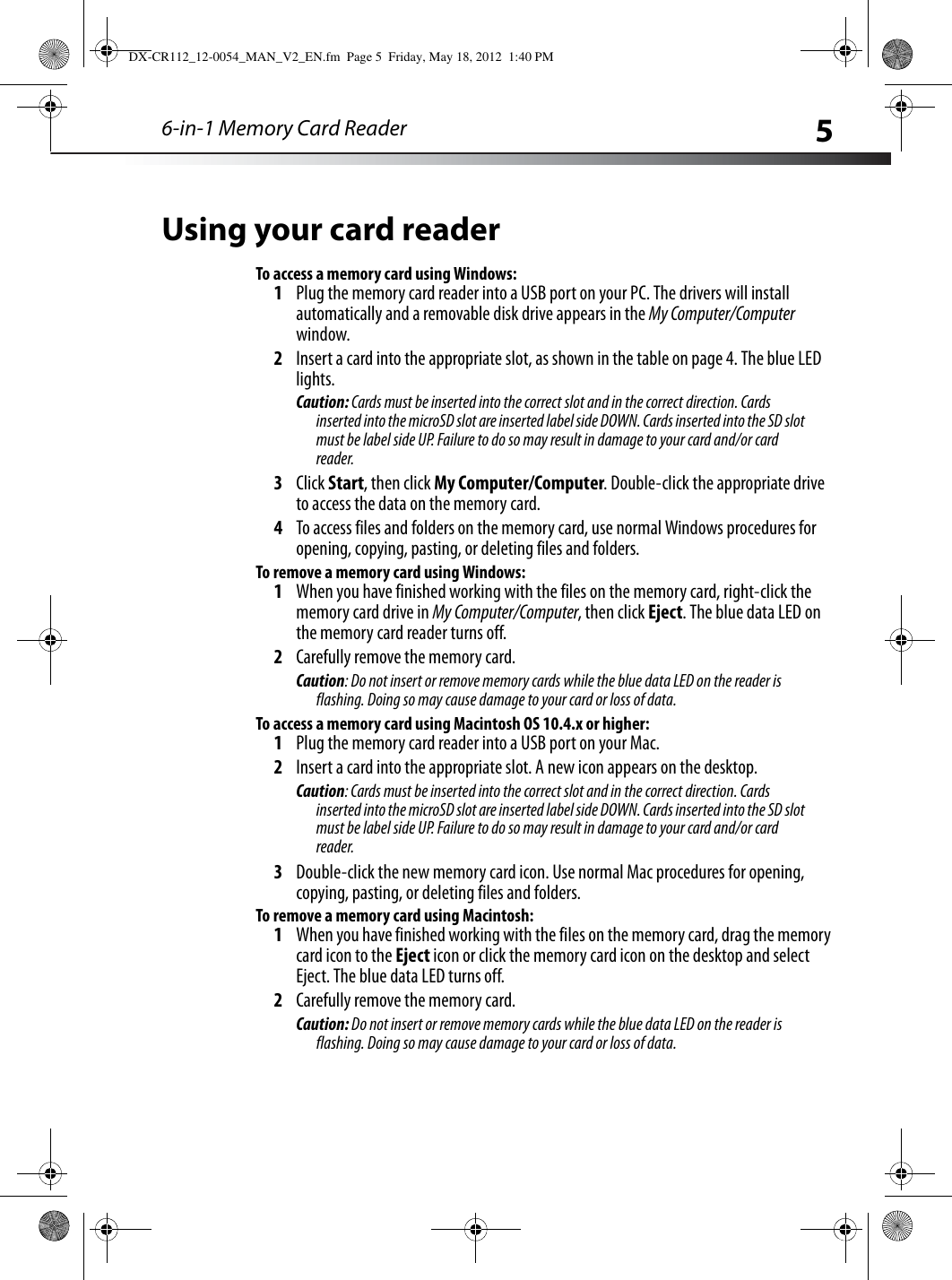 Page 5 of 11 - Dynex Dynex-6-In-1-Memory-Card-Reader-Dx-Cr112-Users-Manual- DX-CR112_12-0054_MAN_V2_EN  Dynex-6-in-1-memory-card-reader-dx-cr112-users-manual