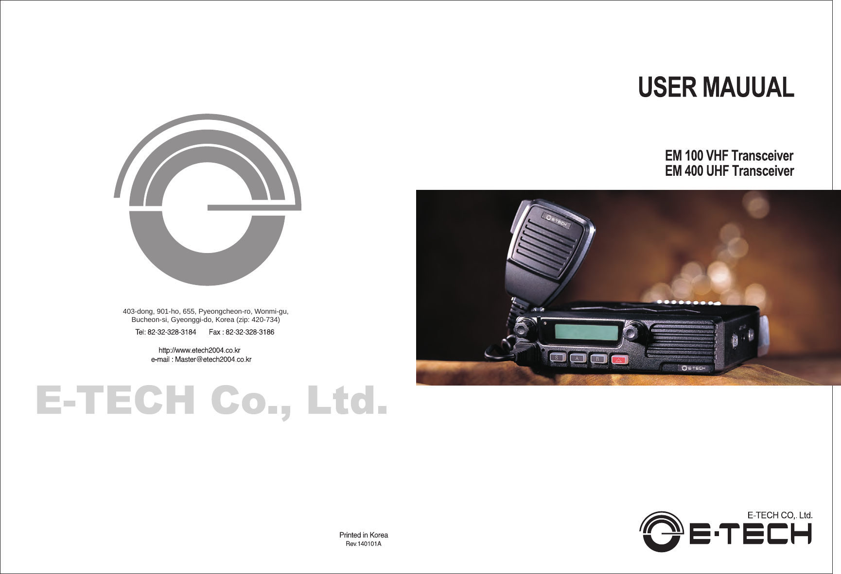 E TECH EM100 FM Transceiver User Manual EM SERIES 1