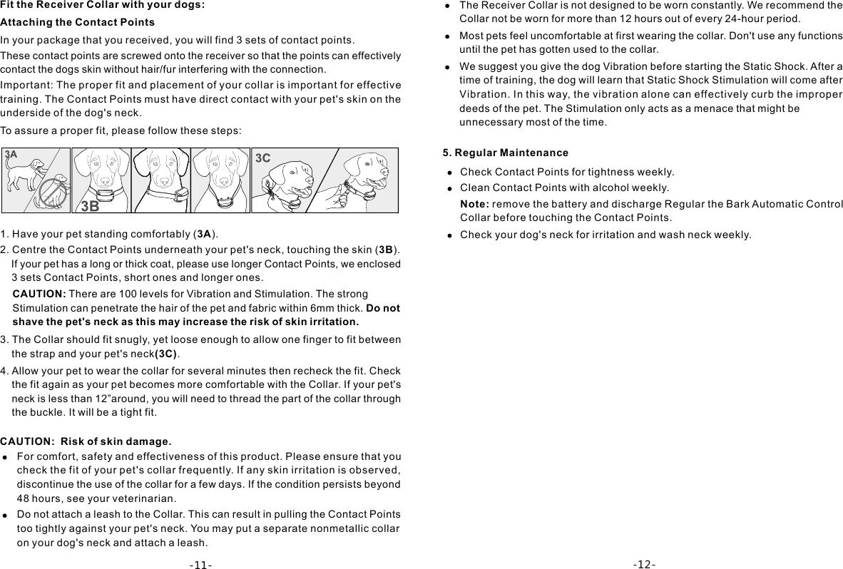 Page 7 of ECARE ELECTRONICS PET998DRU Rechargeable and Waterproof Remote Training Collar User Manual Petainer EN PET998DRU                  20170222