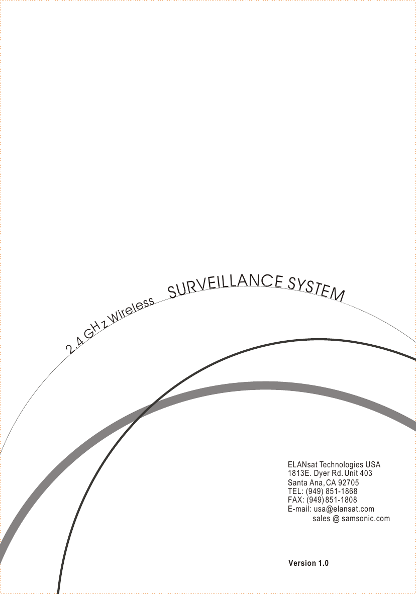 Version 1.0METSYS ECNALLIEVRUSsseleriW z   G 4.2HELANsat Technologies USA1813E. Dyer Rd. Unit 403Santa Ana, CA 92705TEL: (949) 851-1868FAX: (949) 851-1808E-mail: usa@elansat.com             sales @ samsonic.com