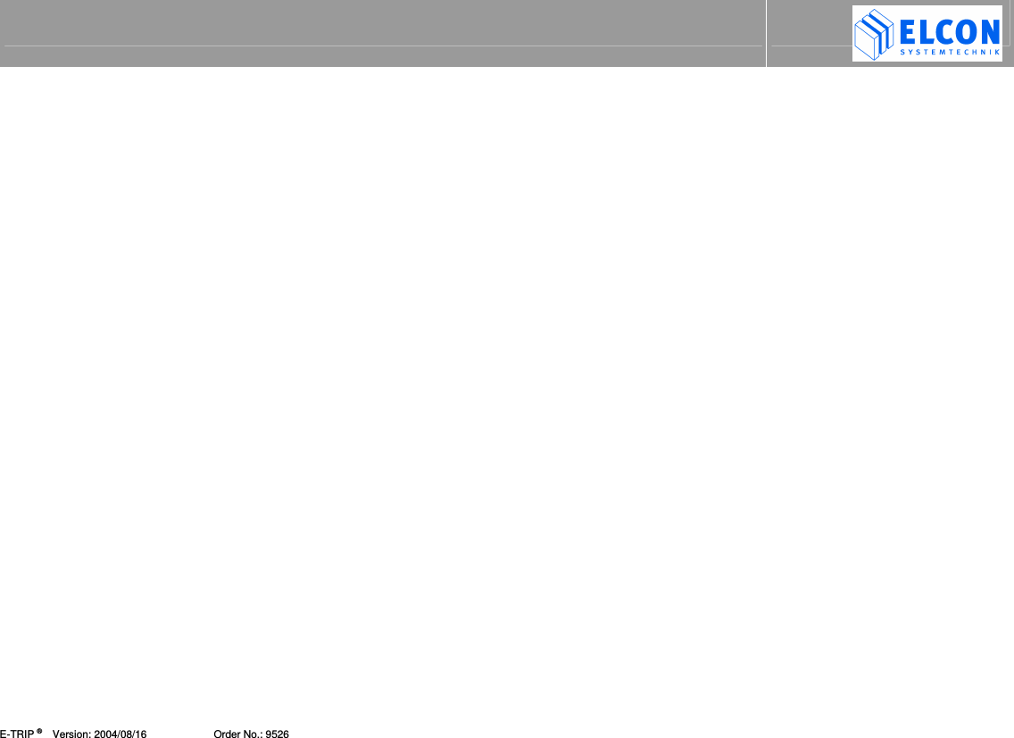  E-TRIP &reg;      Version: 2004/08/16                       Order No.: 9526 