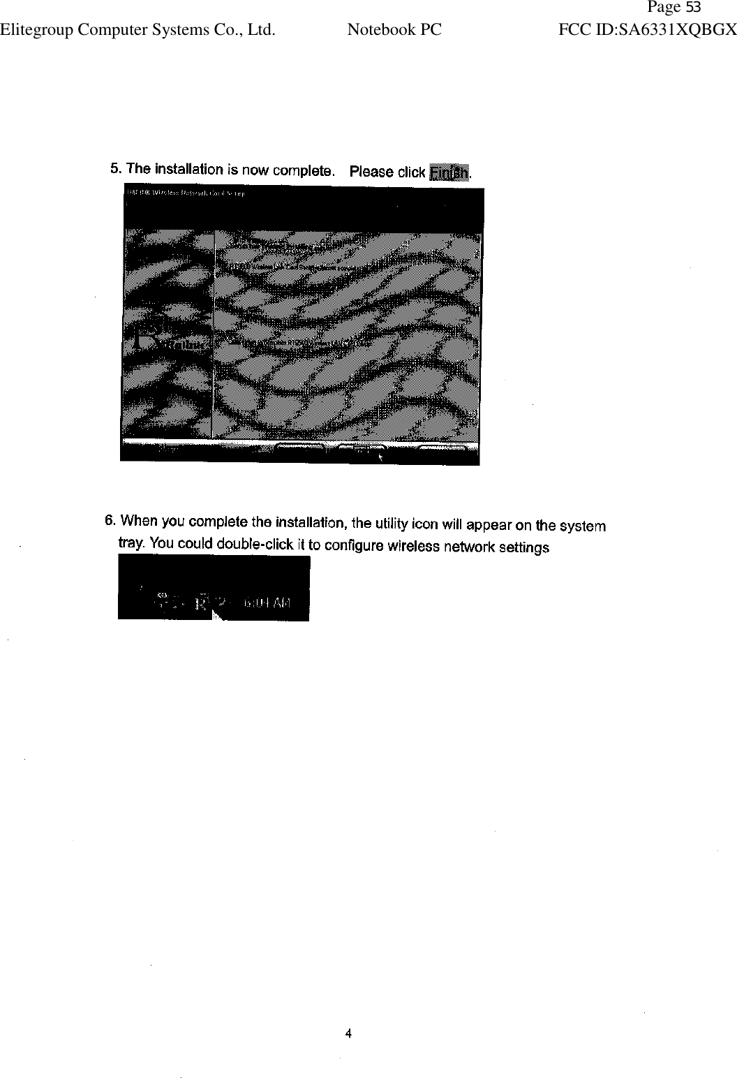               Page 53 Elitegroup Computer Systems Co., Ltd. Notebook PC FCC ID:SA6331XQBGX   