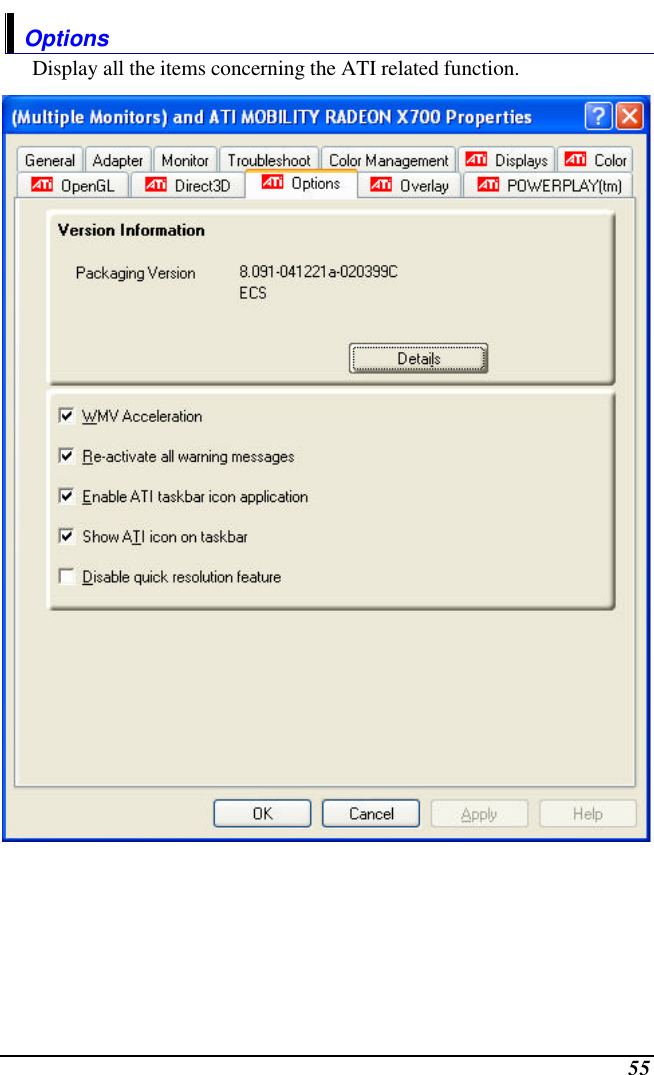  55 Options Display all the items concerning the ATI related function.  