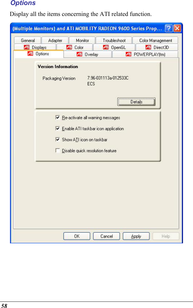  58 Options Display all the items concerning the ATI related function.  