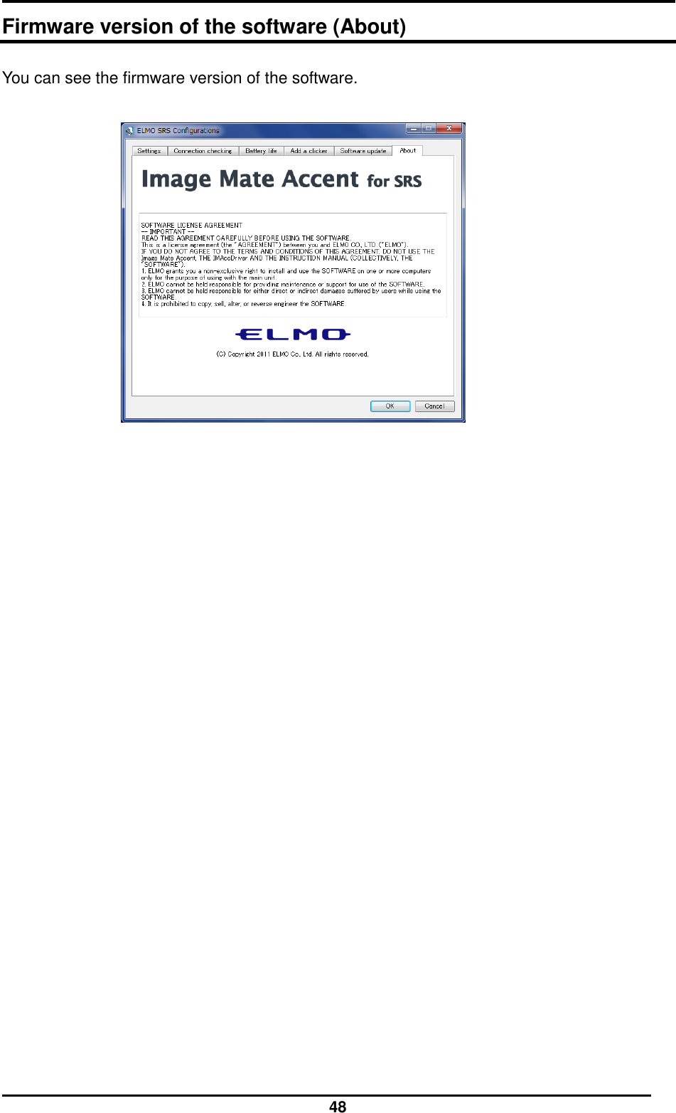  48 Firmware version of the software (About) You can see the firmware version of the software.                 
