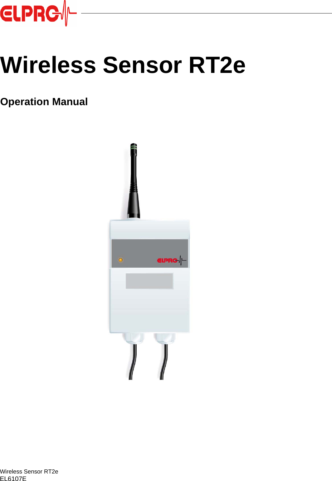 Wireless Sensor RT2eEL6107EWireless Sensor RT2eOperation Manual