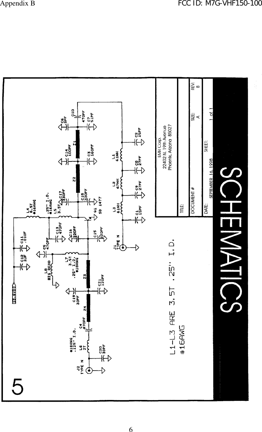 Appendix B FCC ID: M7G-VHF150-1006