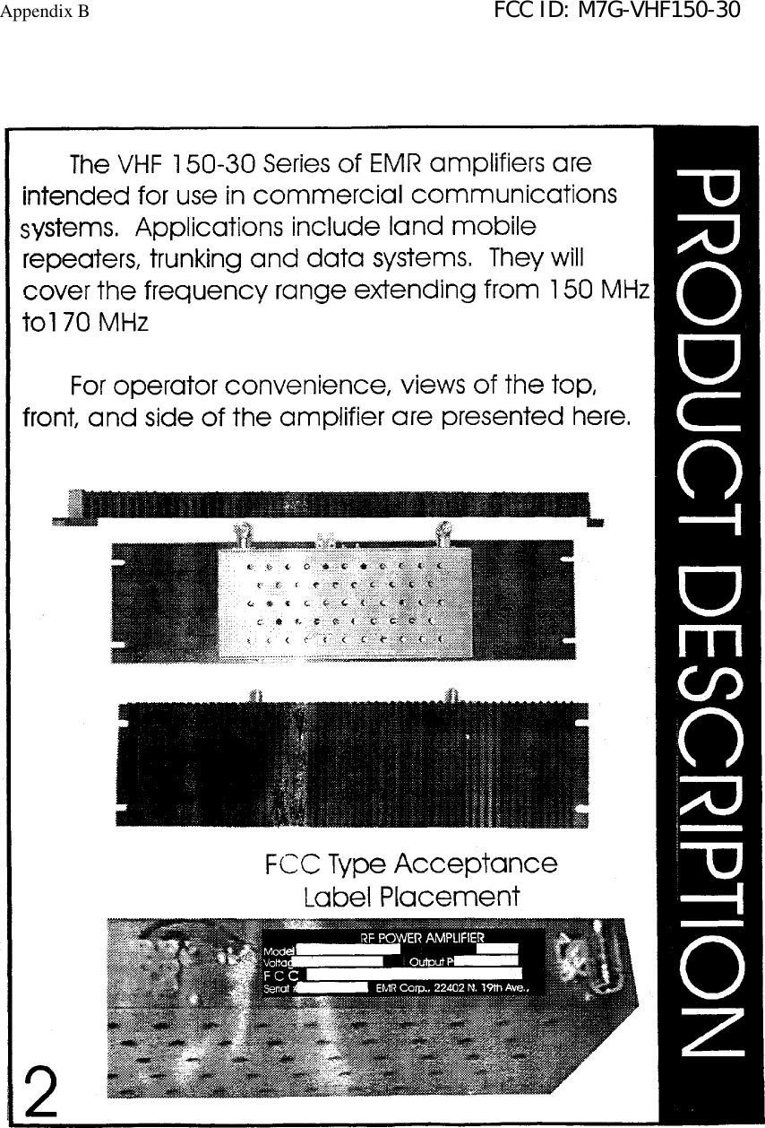 Appendix B                                                                        FCC ID: M7G-VHF150-30