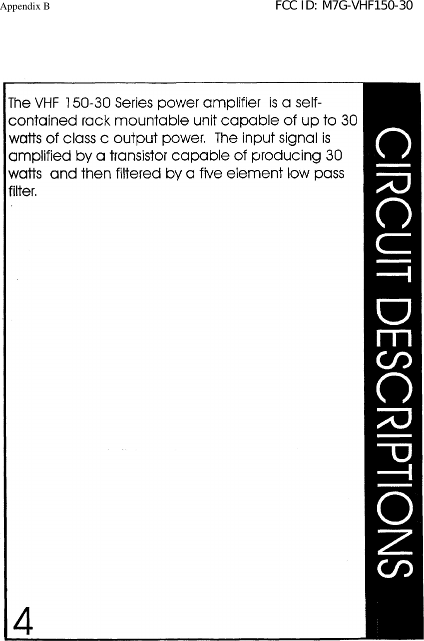 Appendix B                                                                        FCC ID: M7G-VHF150-30