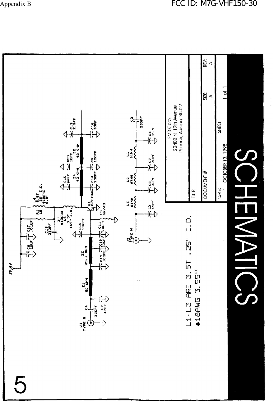 Appendix B                                                                        FCC ID: M7G-VHF150-30