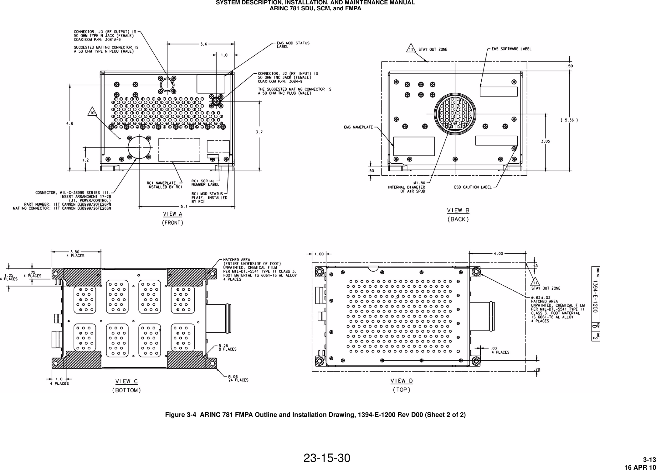 SYSTEM DESCRIPTION, INSTALLATION, AND MAINTENANCE MANUALARINC 781 SDU, SCM, and FMPA23-15-30 3-1316 APR 10Figure 3-4  ARINC 781 FMPA Outline and Installation Drawing, 1394-E-1200 Rev D00 (Sheet 2 of 2)