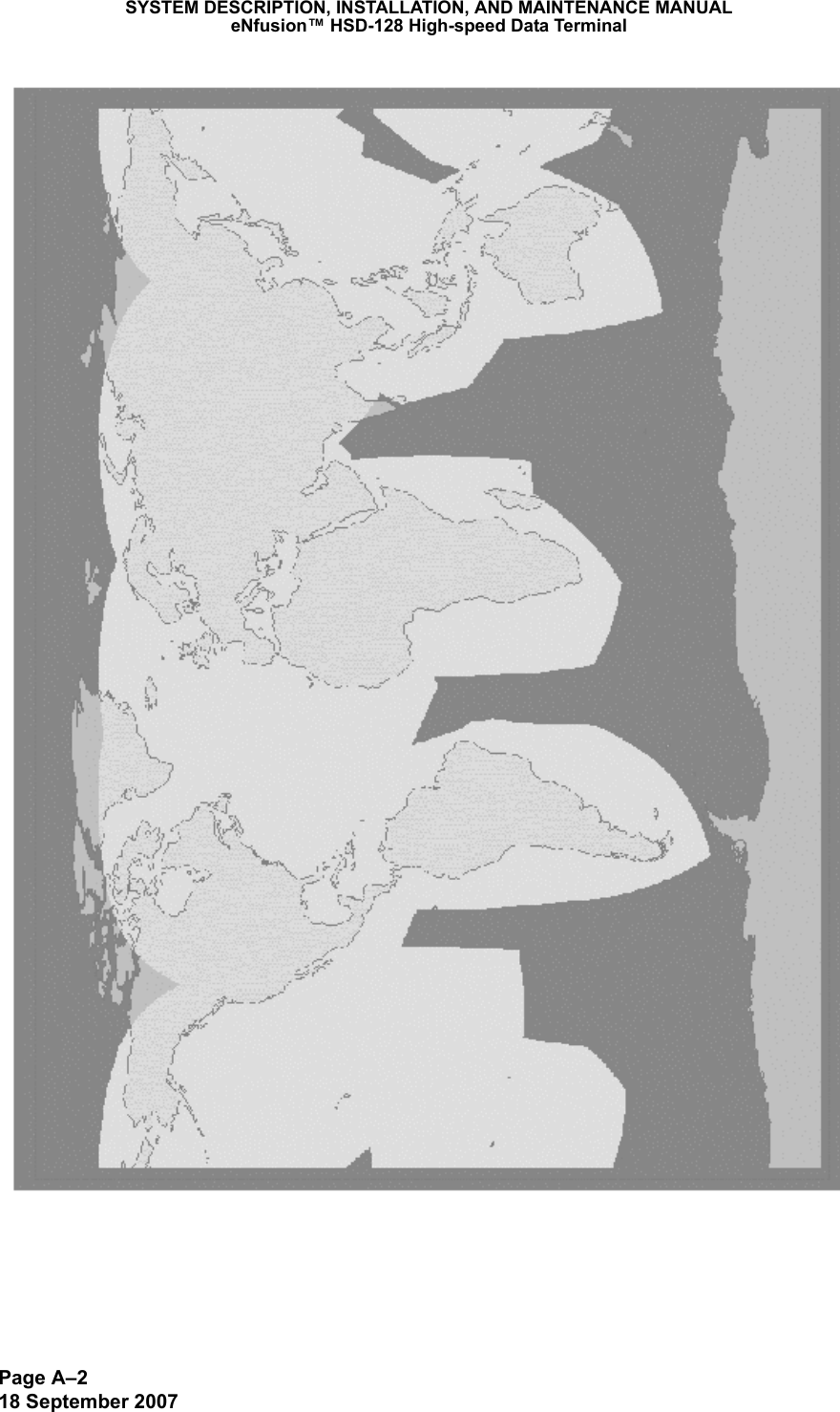 Page A–218 September 2007SYSTEM DESCRIPTION, INSTALLATION, AND MAINTENANCE MANUALeNfusion™ HSD-128 High-speed Data Terminal