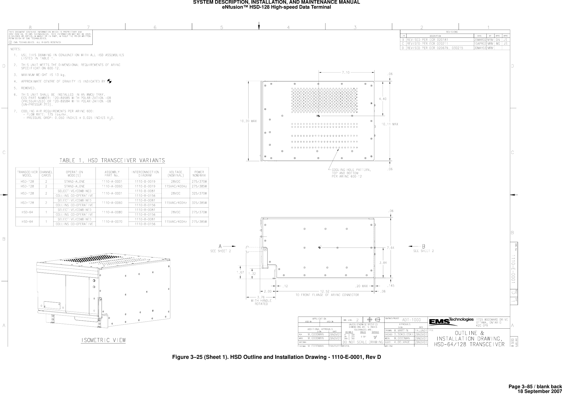 Page 3–85 / blank back18 September 2007SYSTEM DESCRIPTION, INSTALLATION, AND MAINTENANCE MANUALeNfusion™ HSD-128 High-speed Data TerminalFigure 3–25 (Sheet 1). HSD Outline and Installation Drawing - 1110-E-0001, Rev D