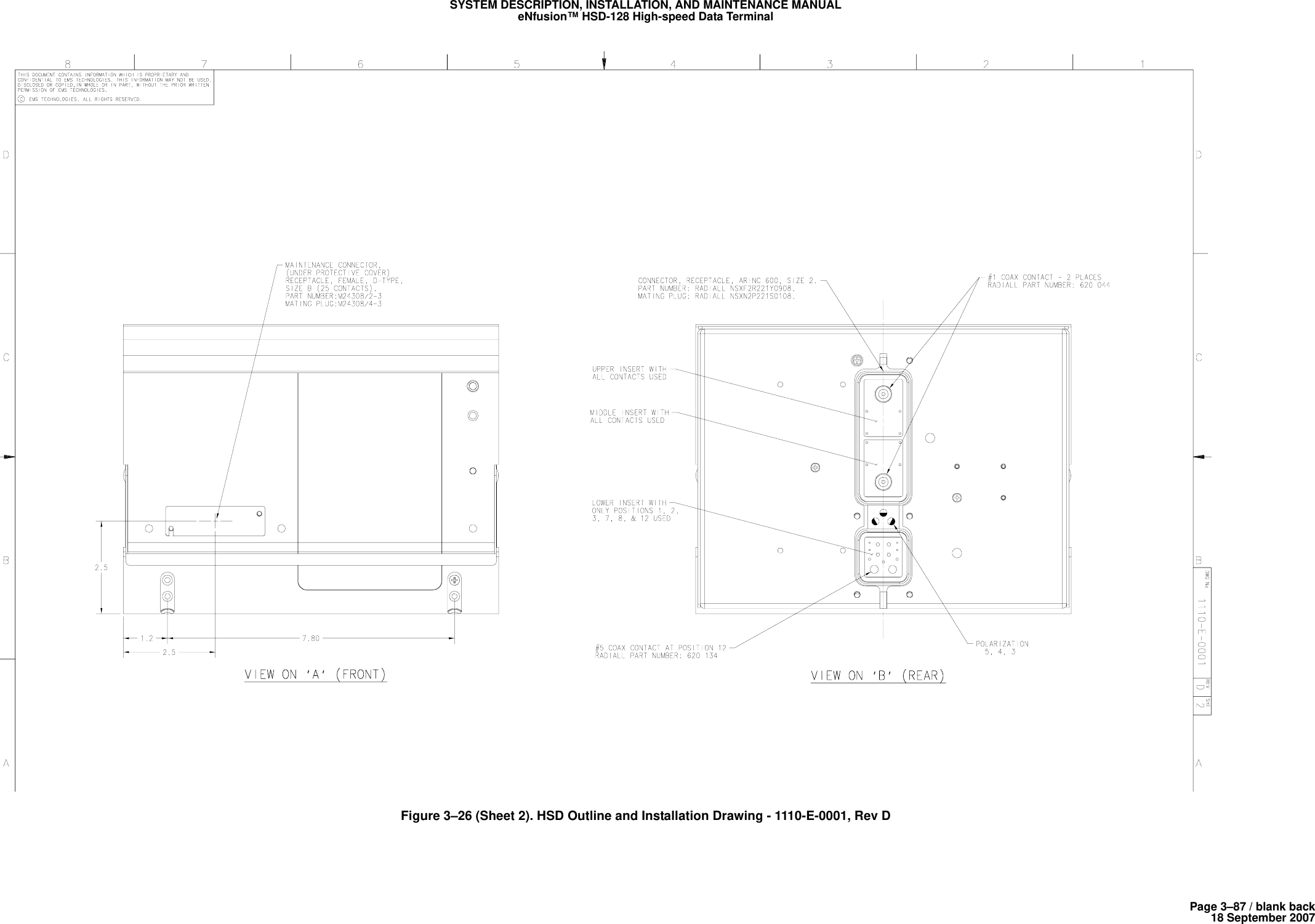 Page 3–87 / blank back18 September 2007SYSTEM DESCRIPTION, INSTALLATION, AND MAINTENANCE MANUALeNfusion™ HSD-128 High-speed Data TerminalFigure 3–26 (Sheet 2). HSD Outline and Installation Drawing - 1110-E-0001, Rev D