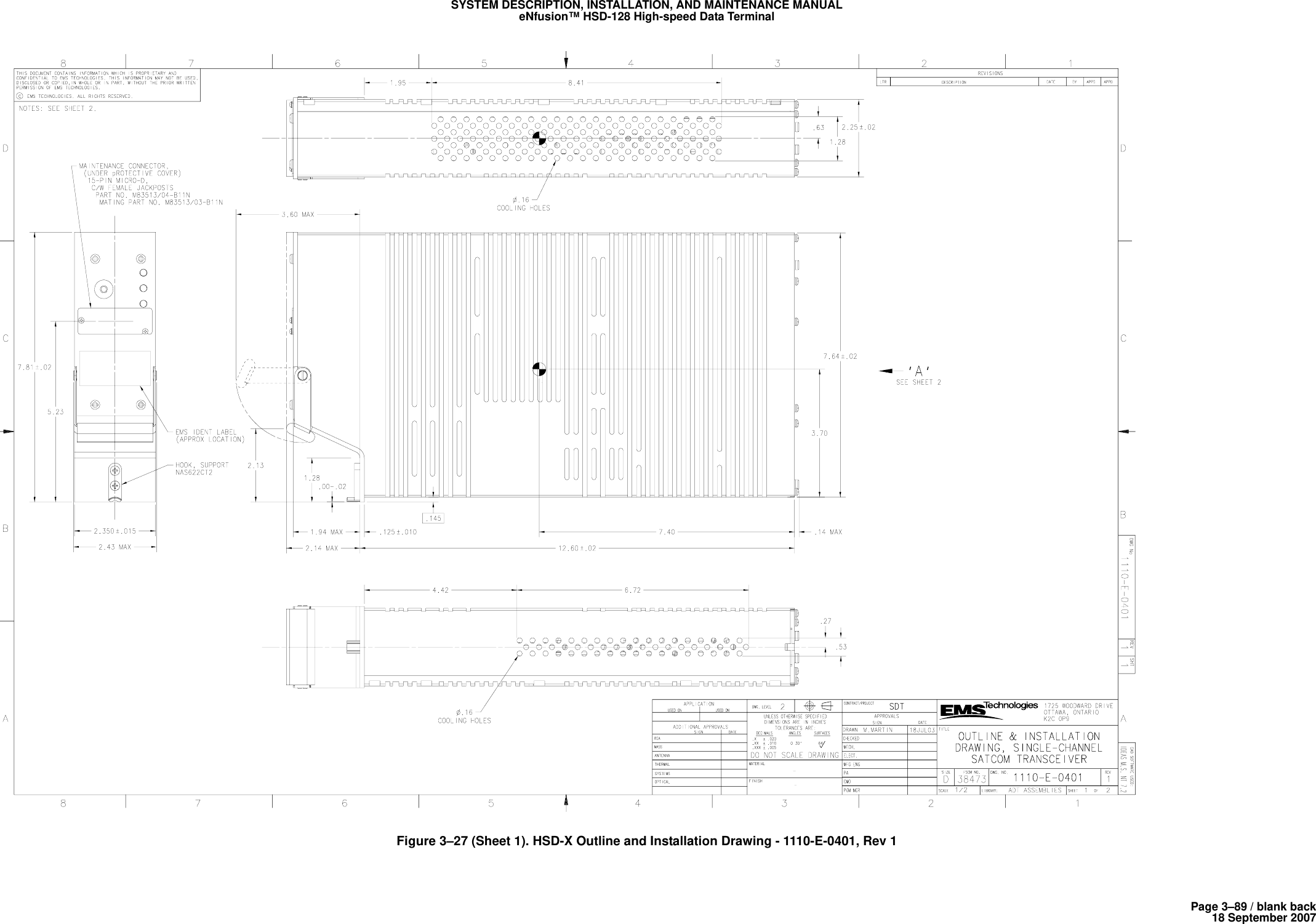 Page 3–89 / blank back18 September 2007SYSTEM DESCRIPTION, INSTALLATION, AND MAINTENANCE MANUALeNfusion™ HSD-128 High-speed Data TerminalFigure 3–27 (Sheet 1). HSD-X Outline and Installation Drawing - 1110-E-0401, Rev 1