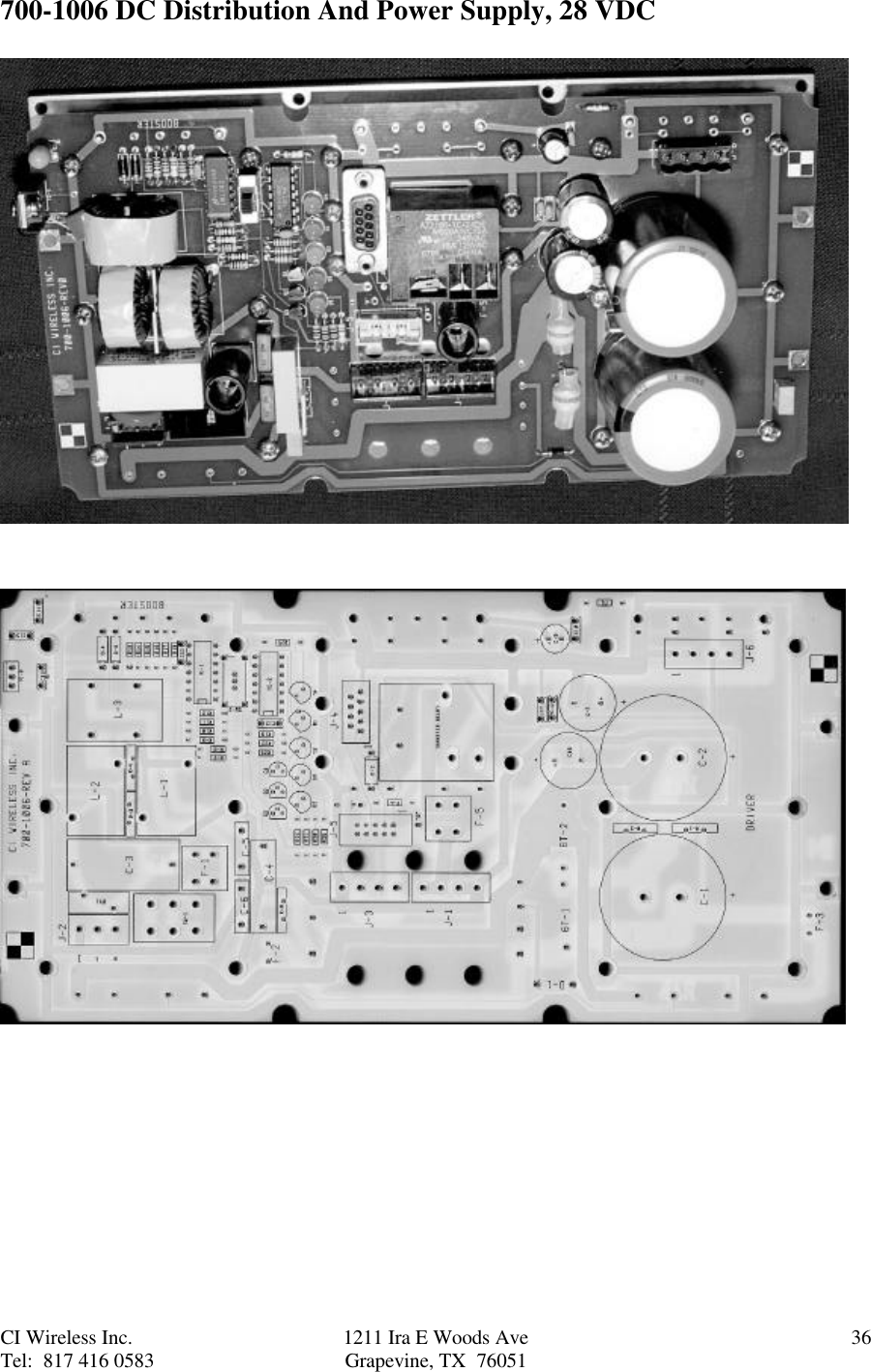 CI Wireless Inc. 1211 Ira E Woods Ave 36Tel:  817 416 0583 Grapevine, TX  76051700-1006 DC Distribution And Power Supply, 28 VDC