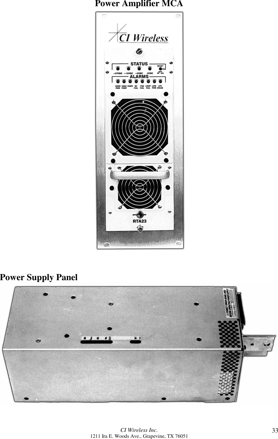 CI Wireless Inc.1211 Ira E. Woods Ave., Grapevine, TX 76051 33Power Amplifier MCAPower Supply Panel