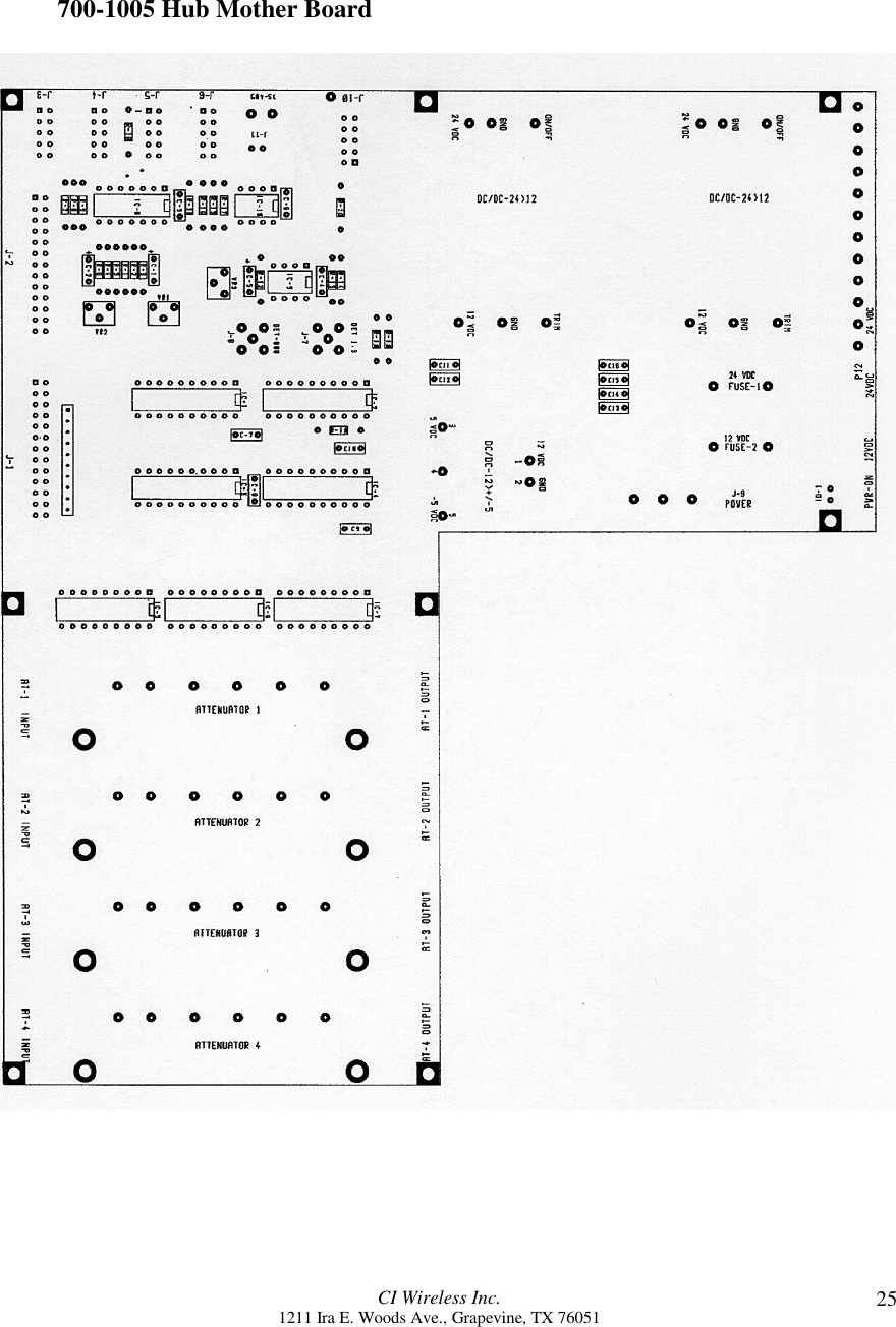 CI Wireless Inc.1211 Ira E. Woods Ave., Grapevine, TX 76051 25700-1005 Hub Mother Board