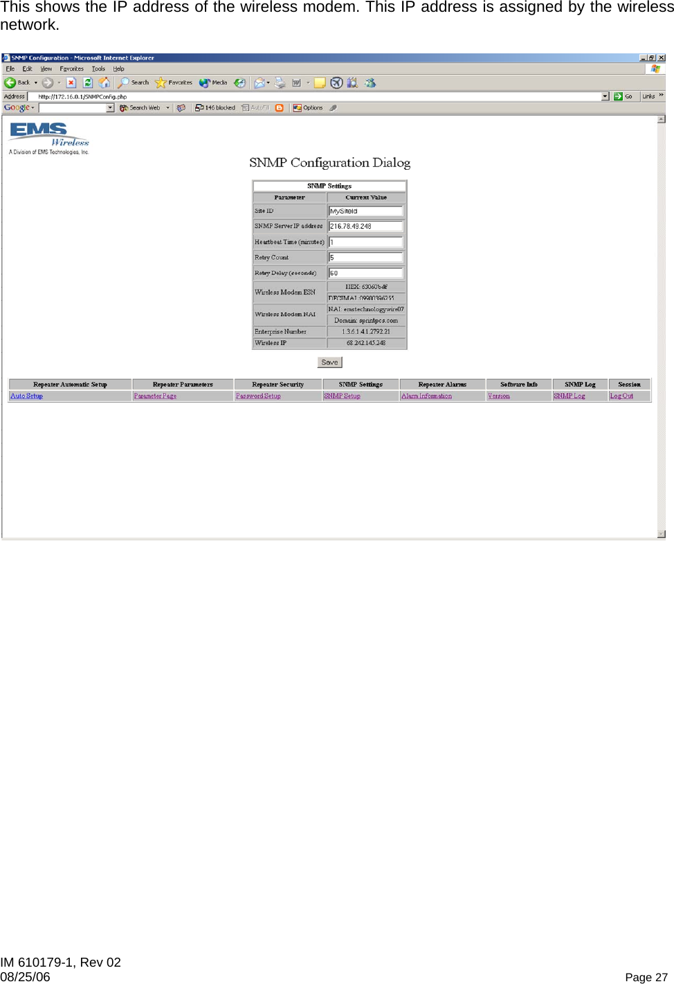 IM 610179-1, Rev 02 08/25/06   Page 27 This shows the IP address of the wireless modem. This IP address is assigned by the wireless network.   